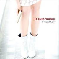 Hooverphonic : The Night Before